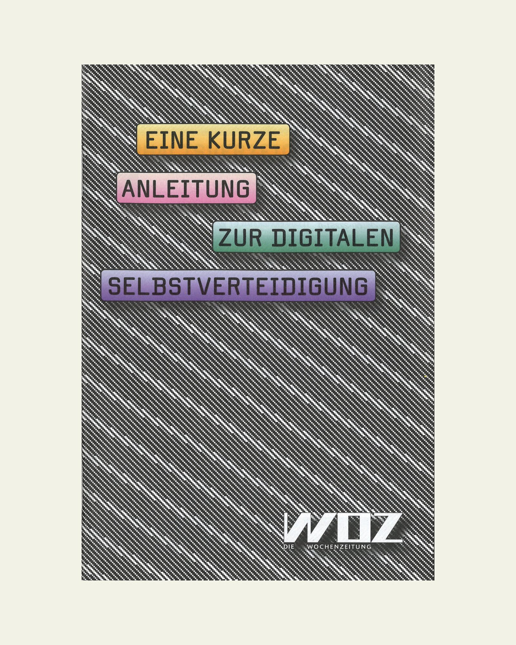 Anleitung zur Digitalen Selbstverteidigung