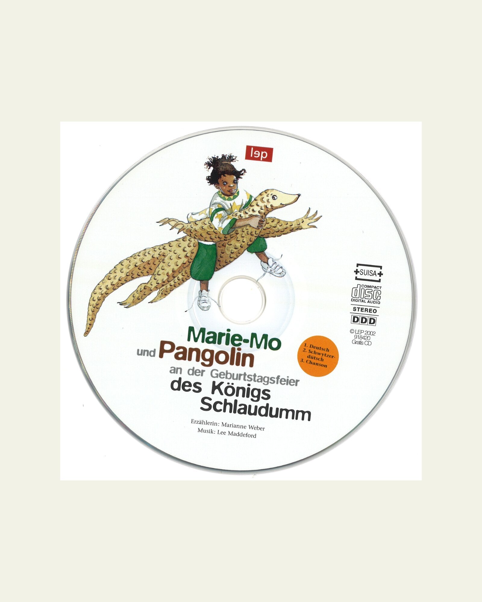 Marie-Mo und der Pangolin an der Geburtstagsfeier des Königs Schlaudumm