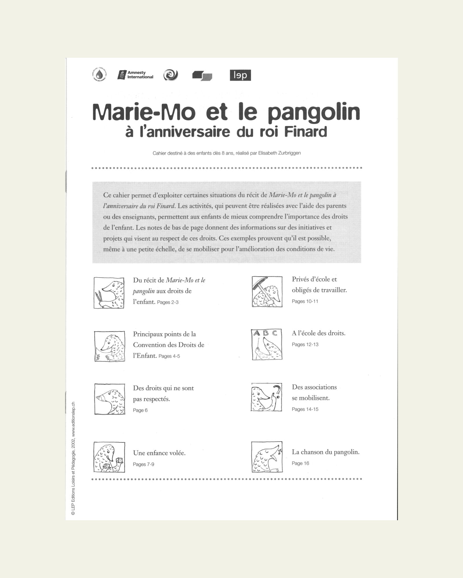 Marie-Mo und der Pangolin an der Geburtstagsfeier des Königs Schlaudumm