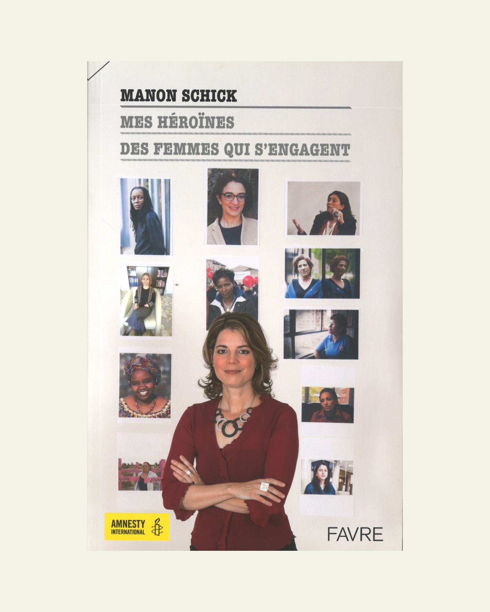 Mes héroïnes, des femmes qui s’engagent