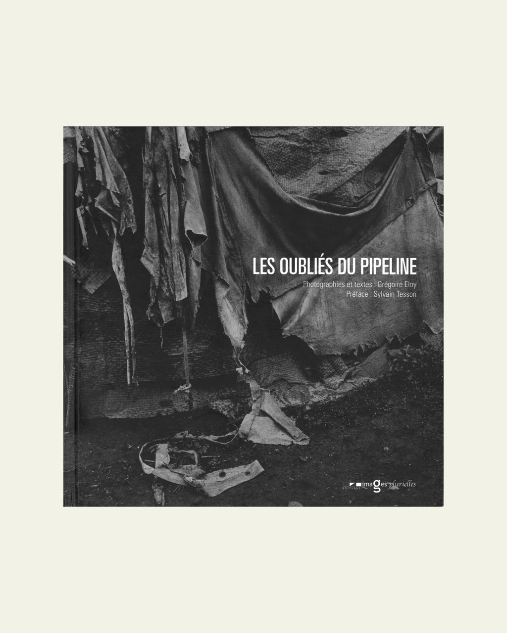 Les oubliés du pipeline