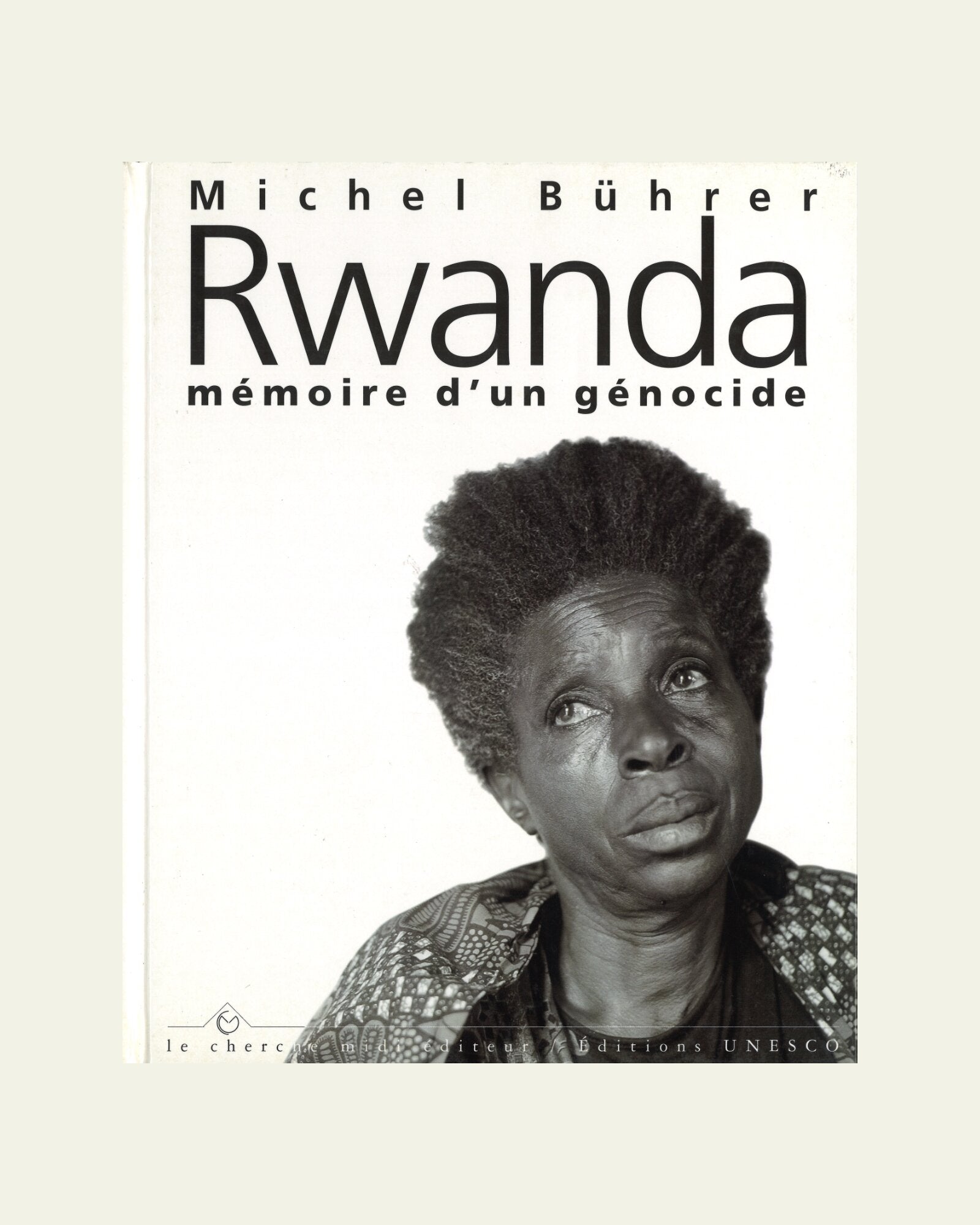 Rwanda: Mémoire d’un génocide