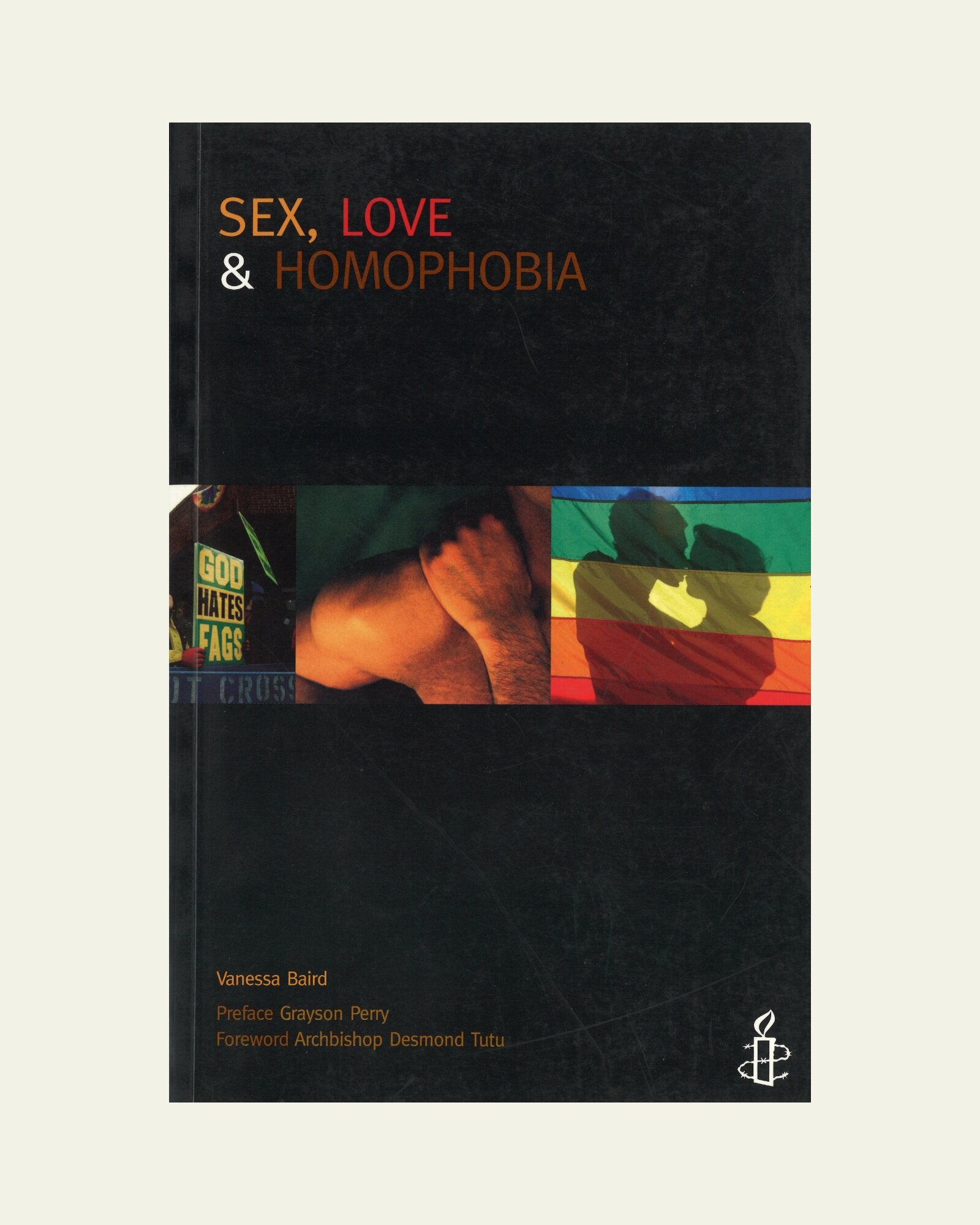 Sex, Love & Homophobia