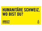 Bannière "Où est passée la suisse humanitaire ?"