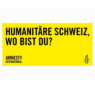 Banner "Humanitäre Schweiz, wo bist du?"