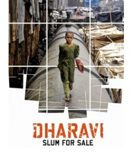 Dharavi. Slum for Sale